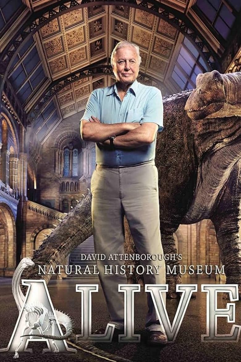 Poster of David Attenborough's Natural History Museum Alive