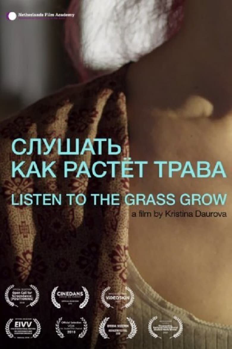 Poster of Listen To The Grass Grow