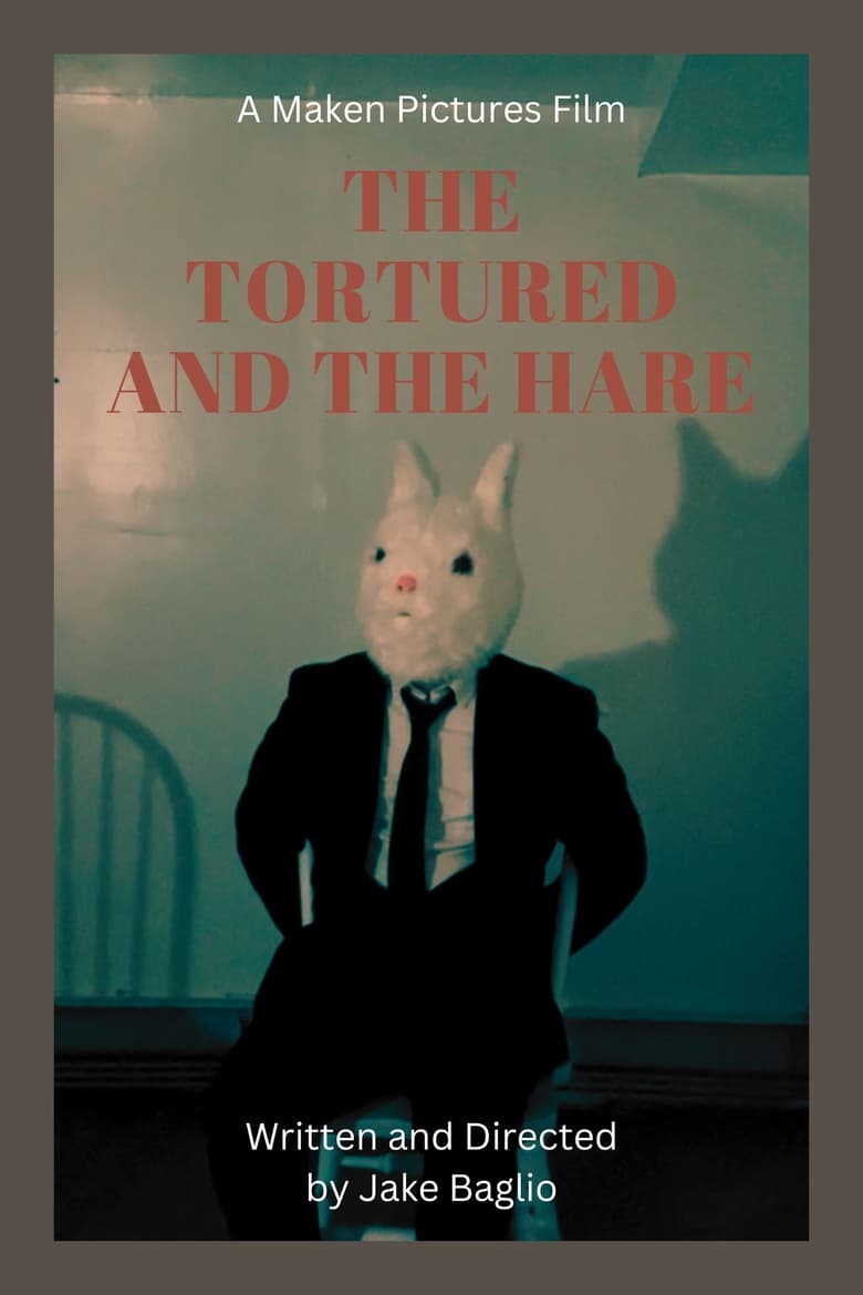 Poster of The Tortured and the Hare