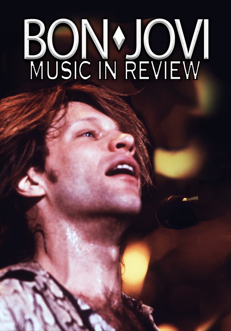 Poster of Bon Jovi: Music In Review