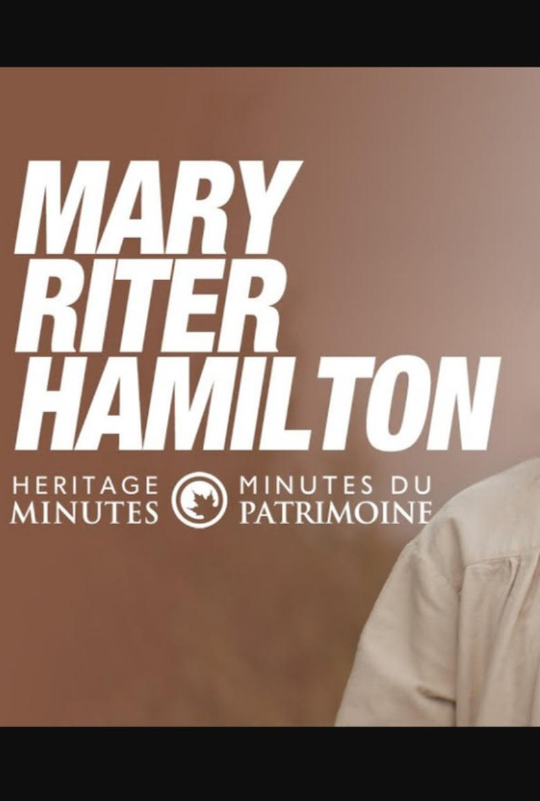 Poster of Heritage Minutes: Mary Riter Hamilton