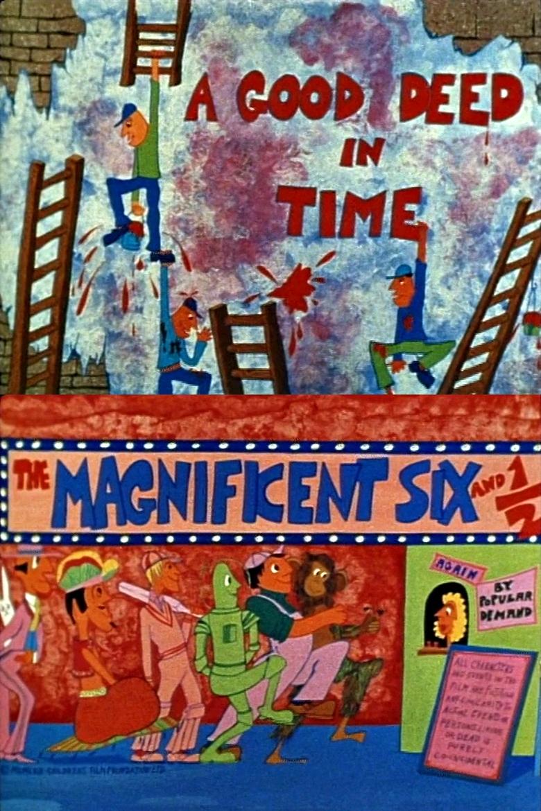 Poster of The Magnificent Six and ½: A Good Deed in Time