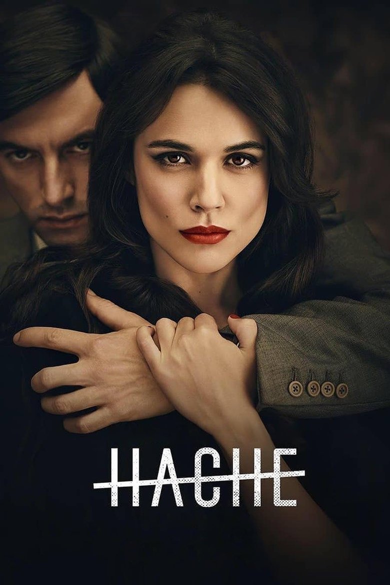 Poster of Episodes in Hache - Season 1 - Season 1