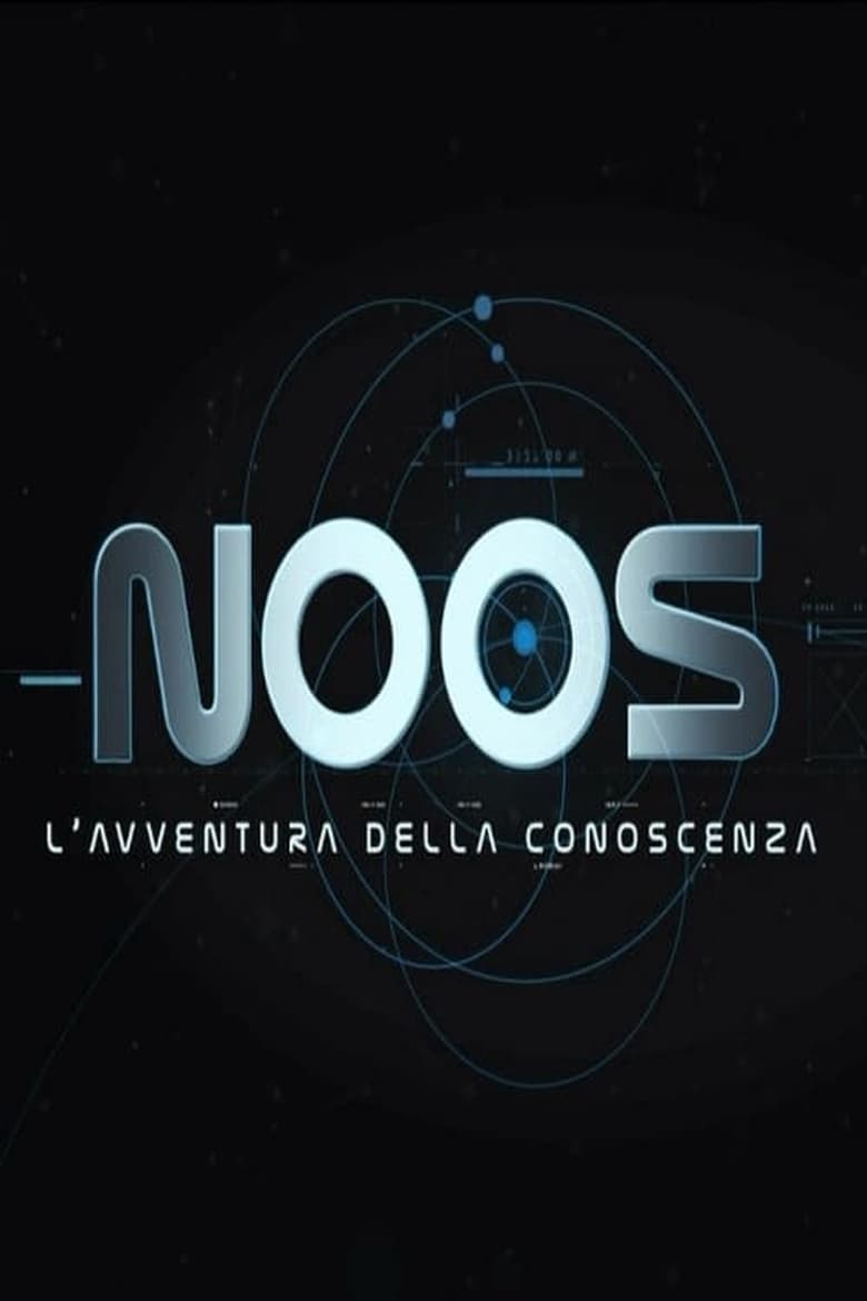 Poster of Episodes in Noos   L'avventura Della Conoscenza - Season 1 - Season 1