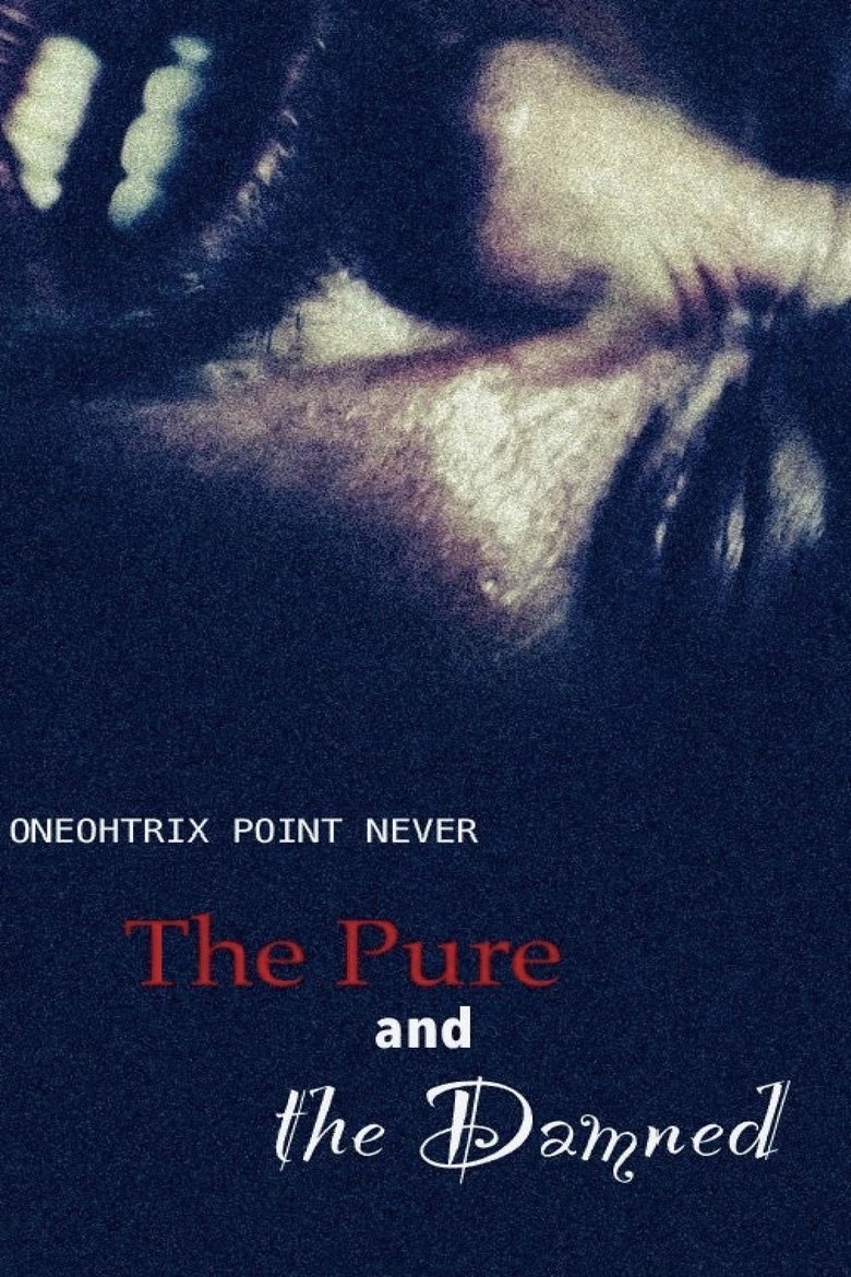 Poster of The Pure and the Damned