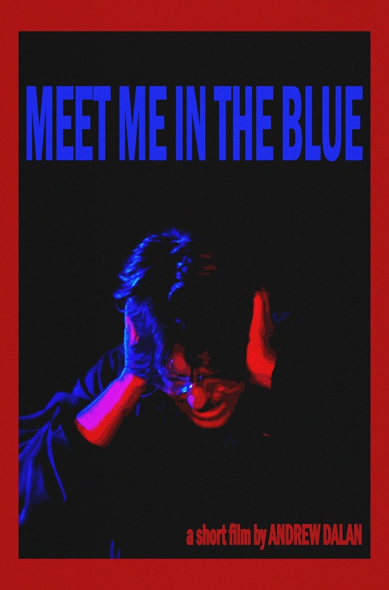 Poster of Meet Me In The Blue