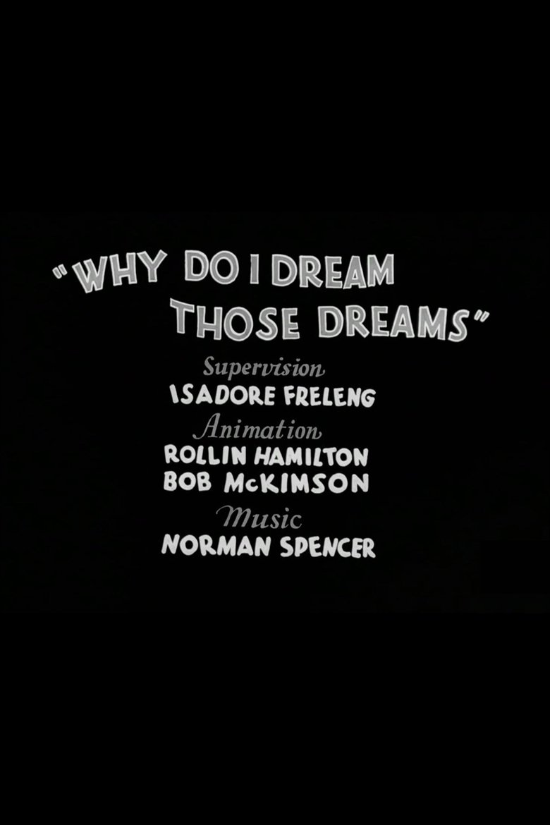 Poster of Why Do I Dream Those Dreams