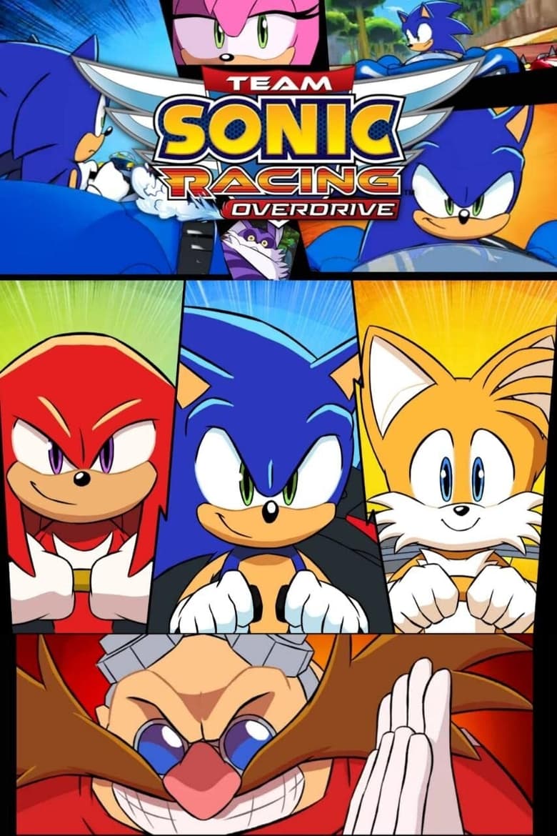 Poster of Episodes in Team Sonic Racing Overdrive - Season 1 - Season 1