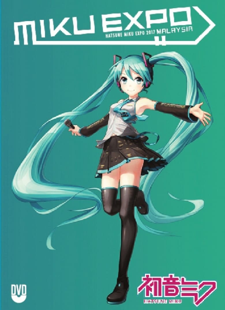 Poster of Hatsune Miku: Miku Expo 2017 Malaysia