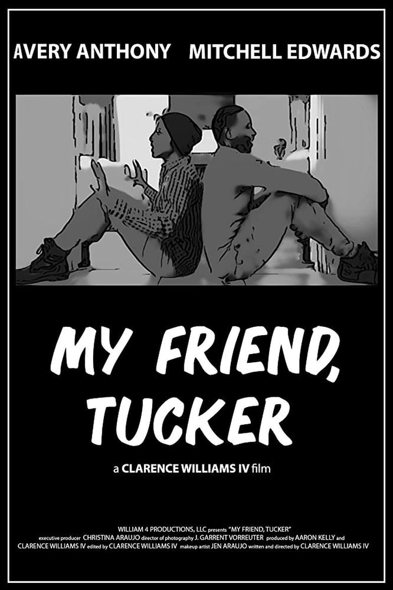 Poster of My Friend, Tucker