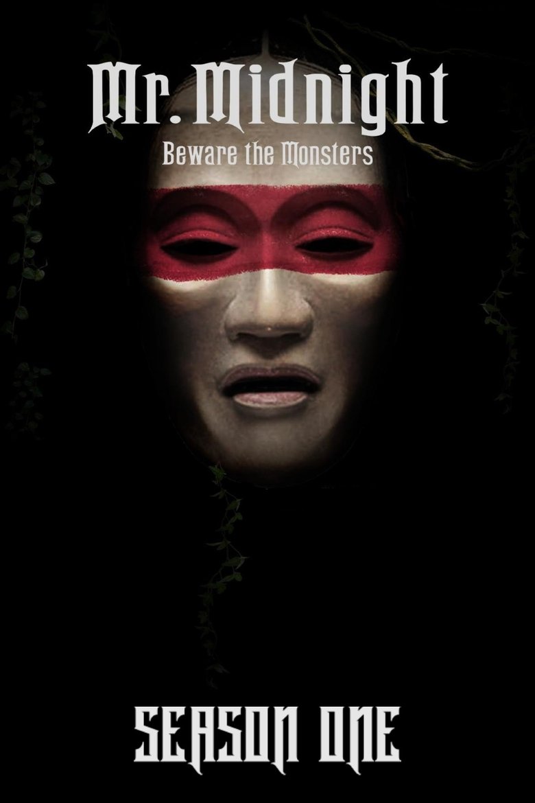 Poster of Episodes in Mr. Midnight  Beware The Monsters - Season 1 - Season 1