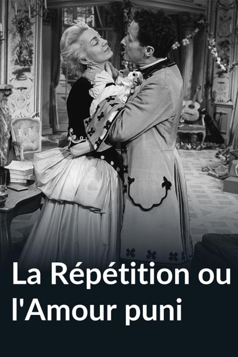 Poster of La Répétition ou l'Amour puni