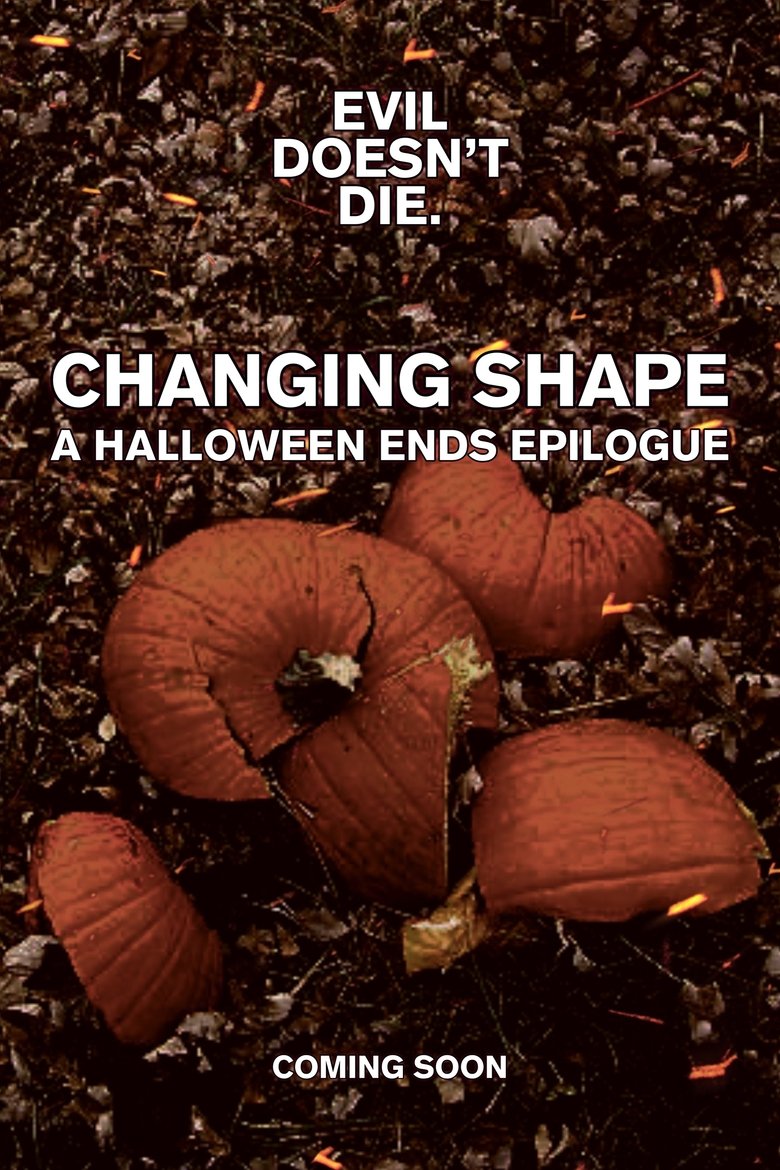 Poster of Changing Shape: A Halloween Ends Epilogue