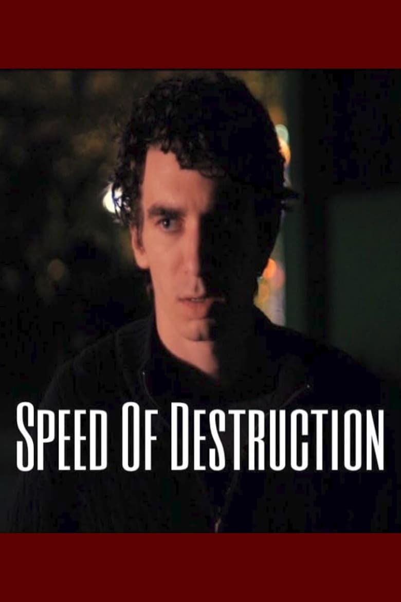 Poster of Speed of Destruction