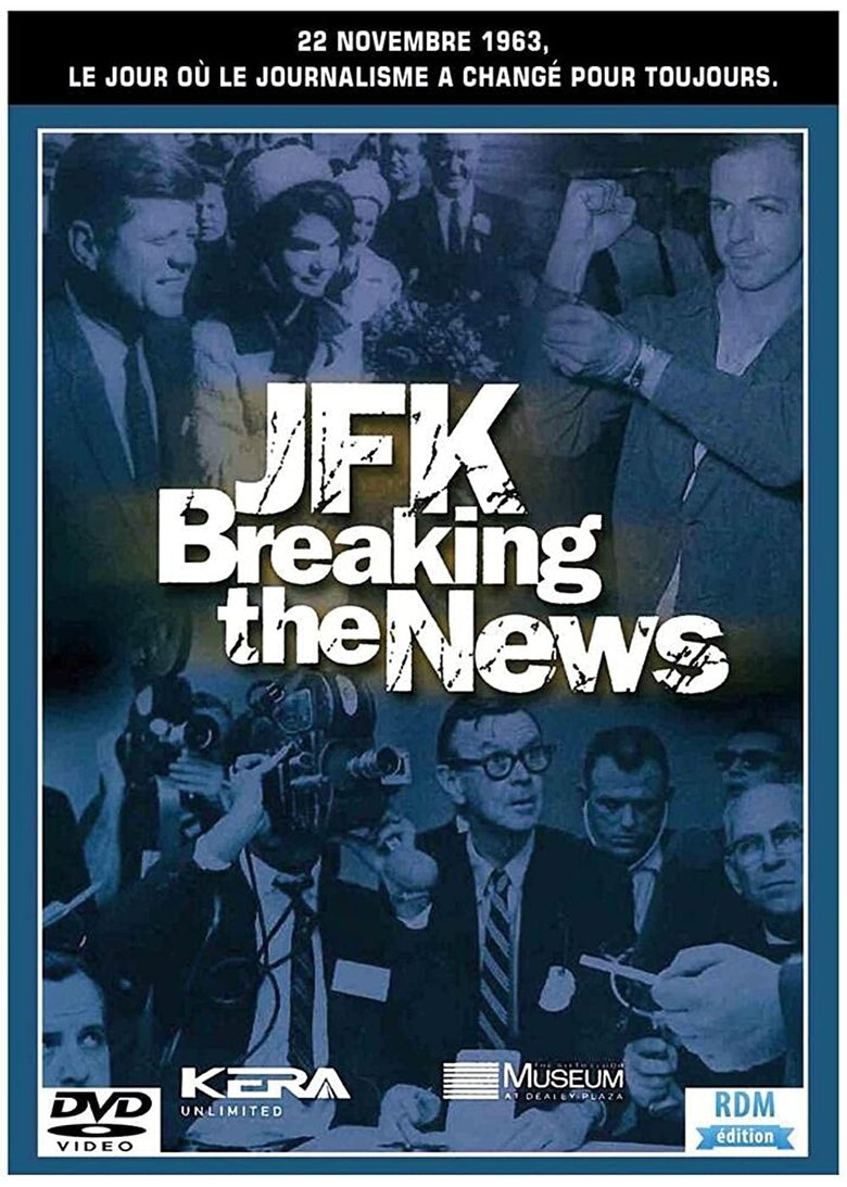Poster of JFK: Breaking the News