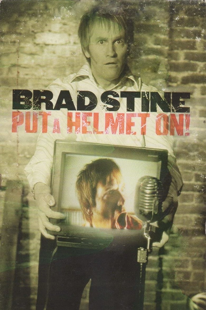 Poster of Brad Stine - Put a Helmet On