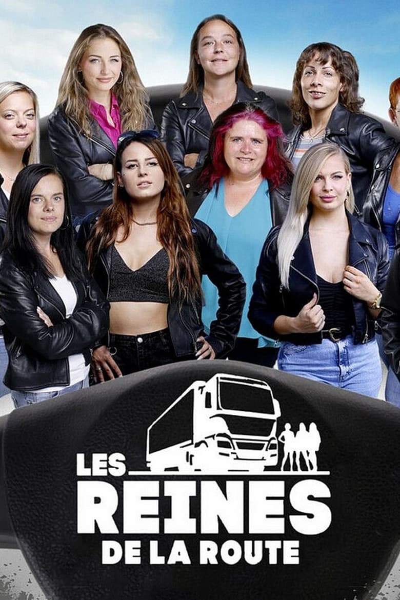 Poster of Cast and Crew in Les Reines De La Route - Season 4 - Episode 1 - Episode 1