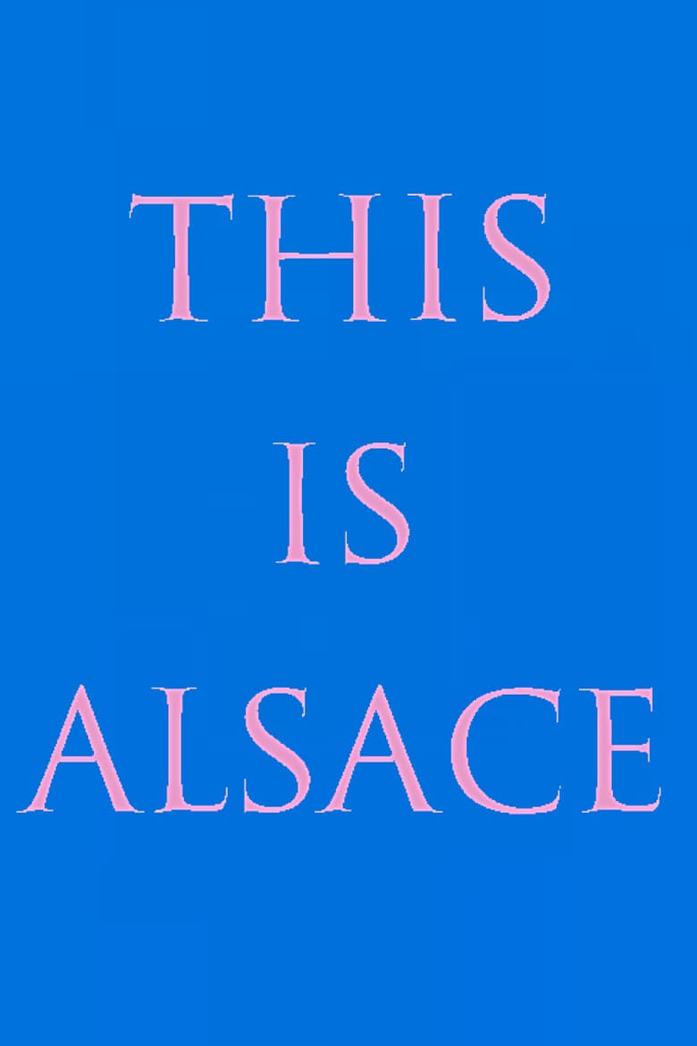 Poster of This Is Alsace