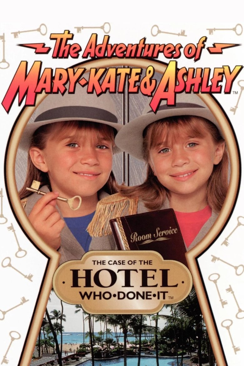 Poster of The Adventures of Mary-Kate & Ashley: The Case of the Hotel Who-Done-It