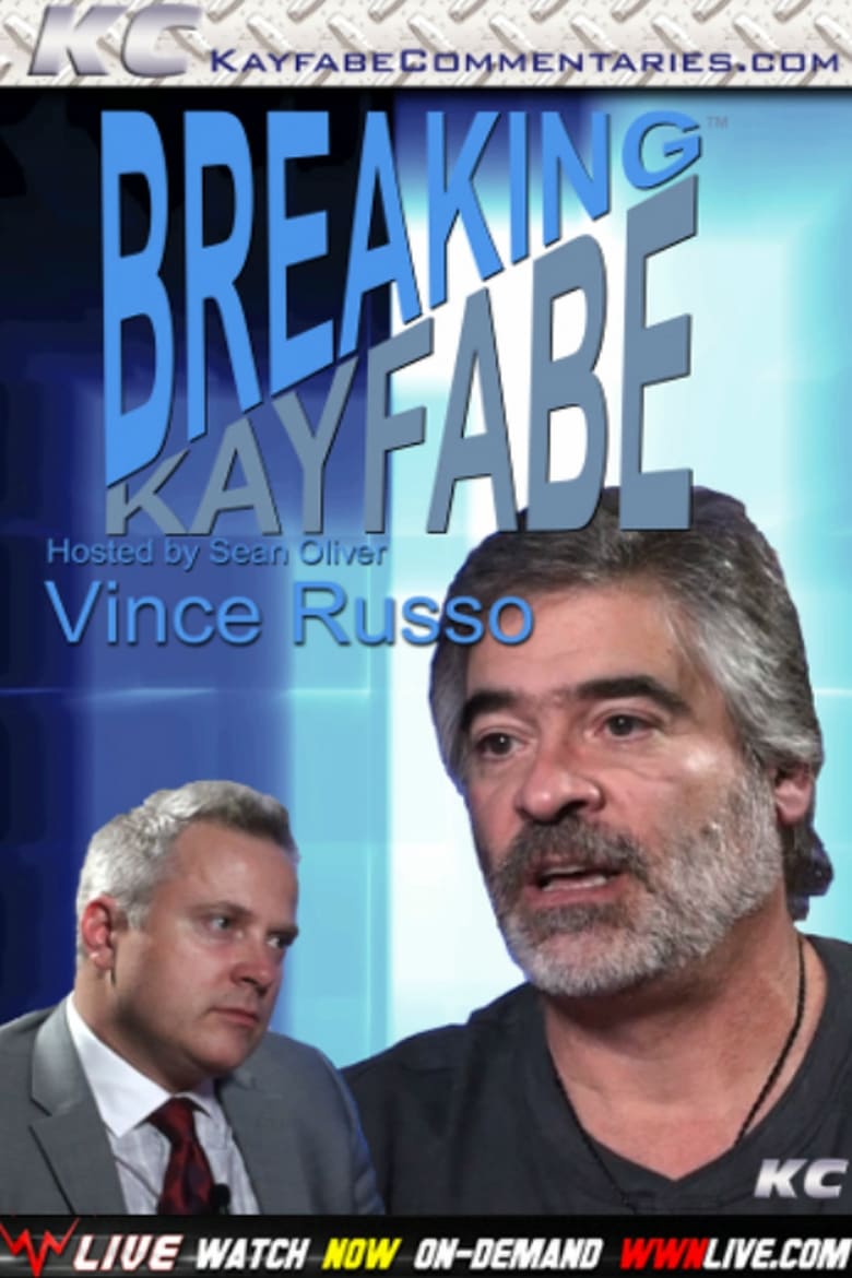 Poster of Breaking Kayfabe with Vince Russo