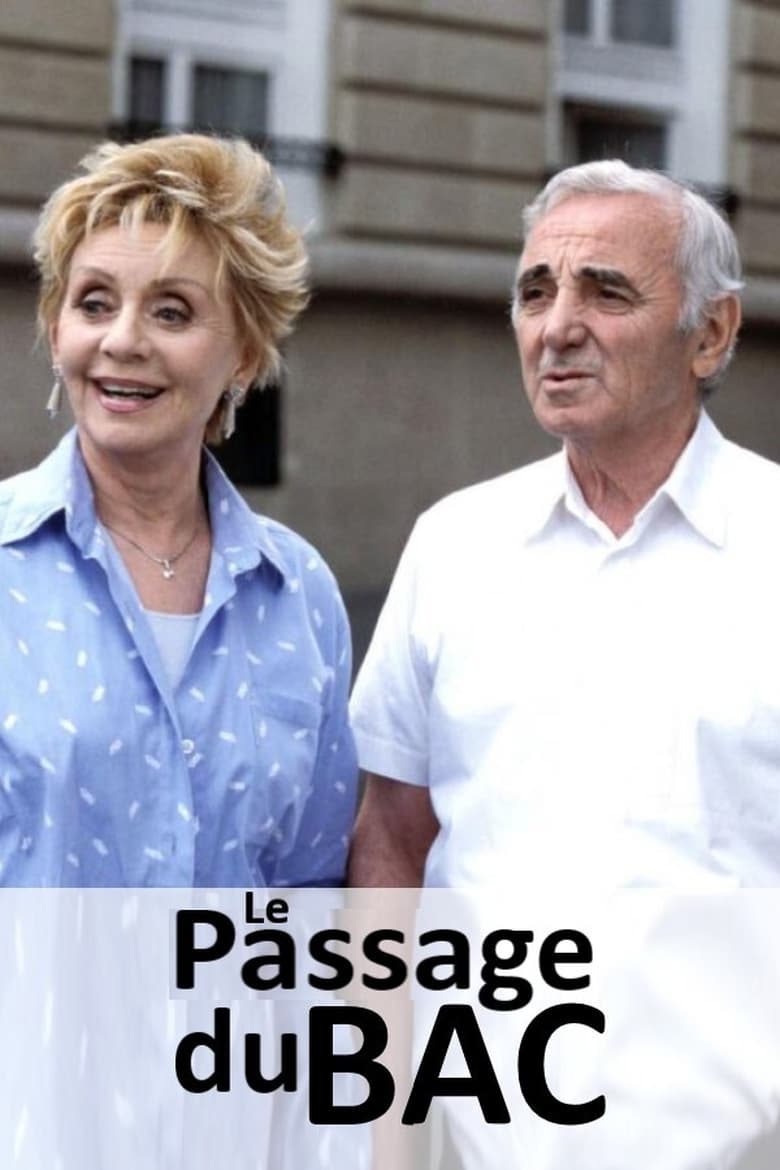 Poster of Le passage du bac