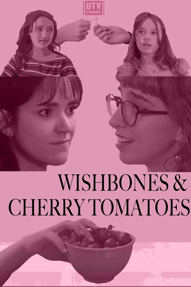 Poster of Wishbones & Cherry Tomatoes
