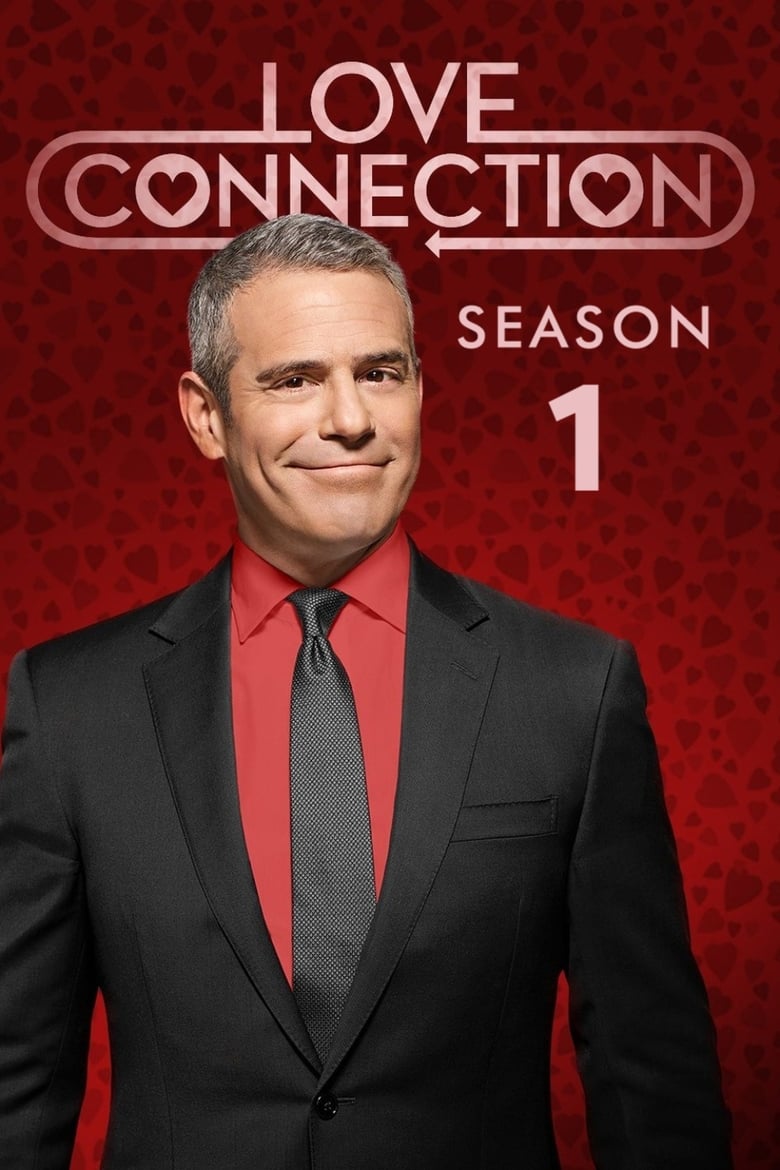 Poster of Episodes in Love Connection - Season 1 - Season 1