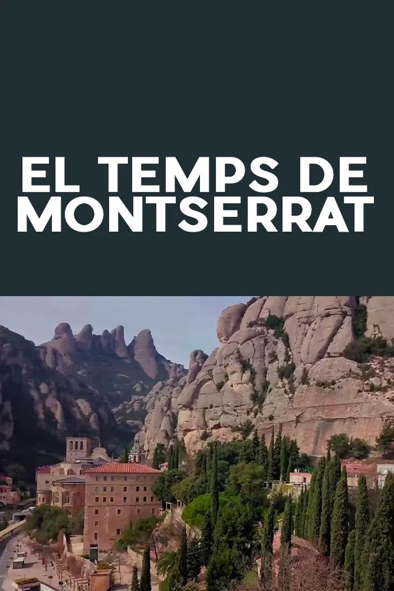 Poster of El temps de Montserrat