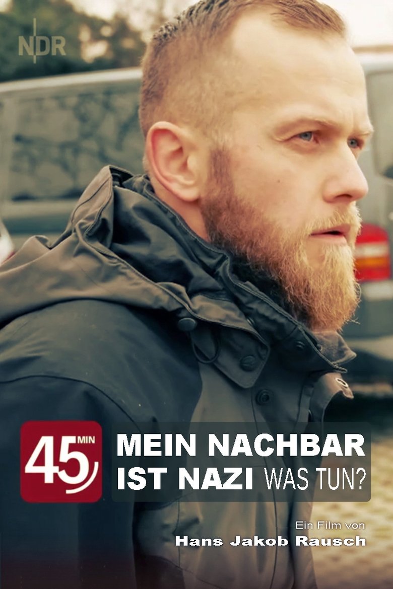 Poster of Mein Nachbar ist Nazi - Was tun?