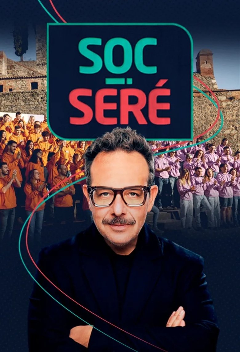 Poster of Soc i seré