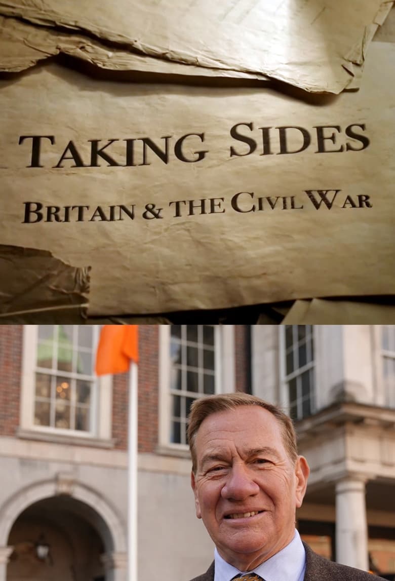 Poster of Taking Sides: Britain and the Civil War