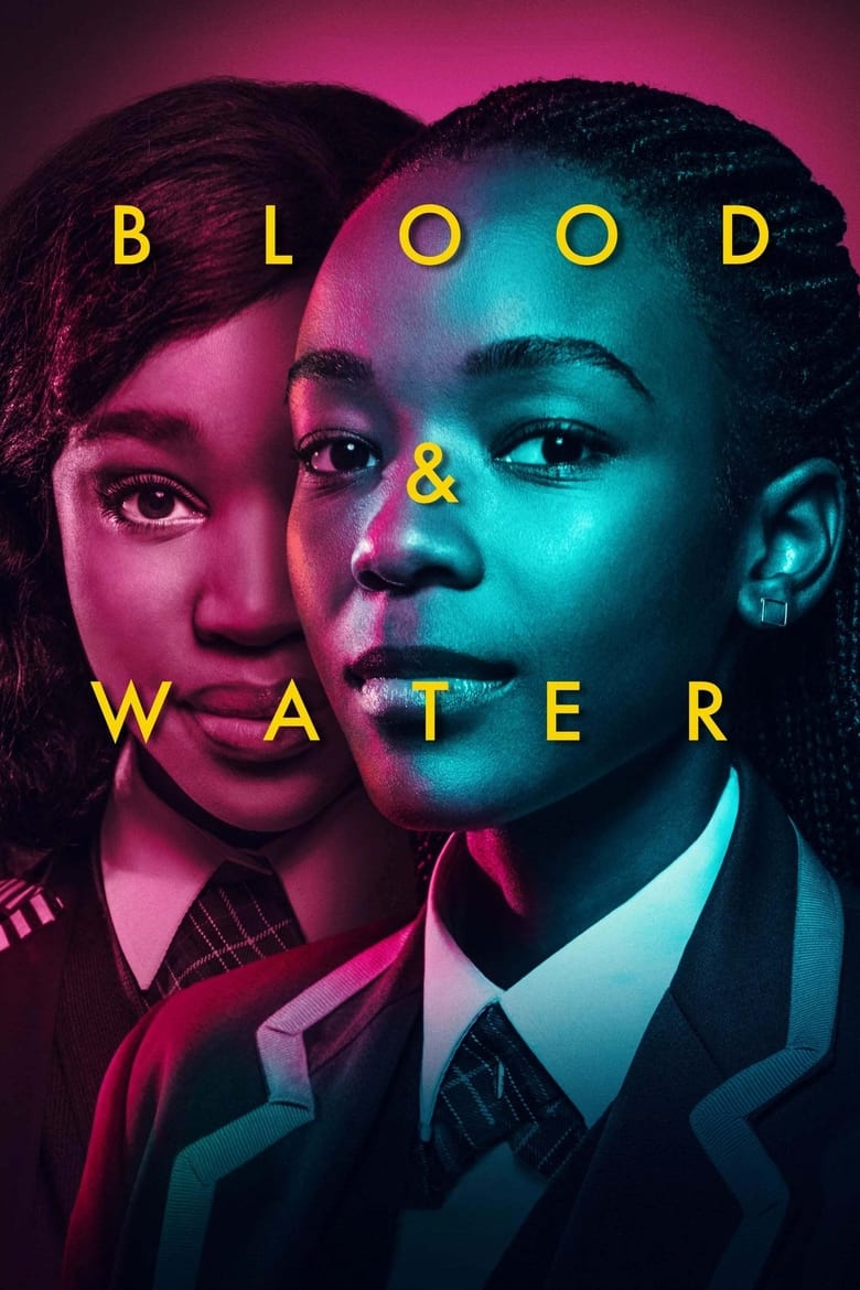 Poster of Episodes in Blood & Water - Season 1 - Season 1