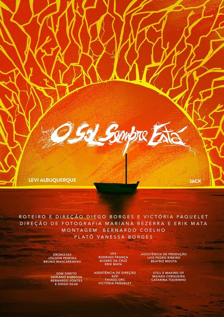 Poster of O Sol Sempre Está