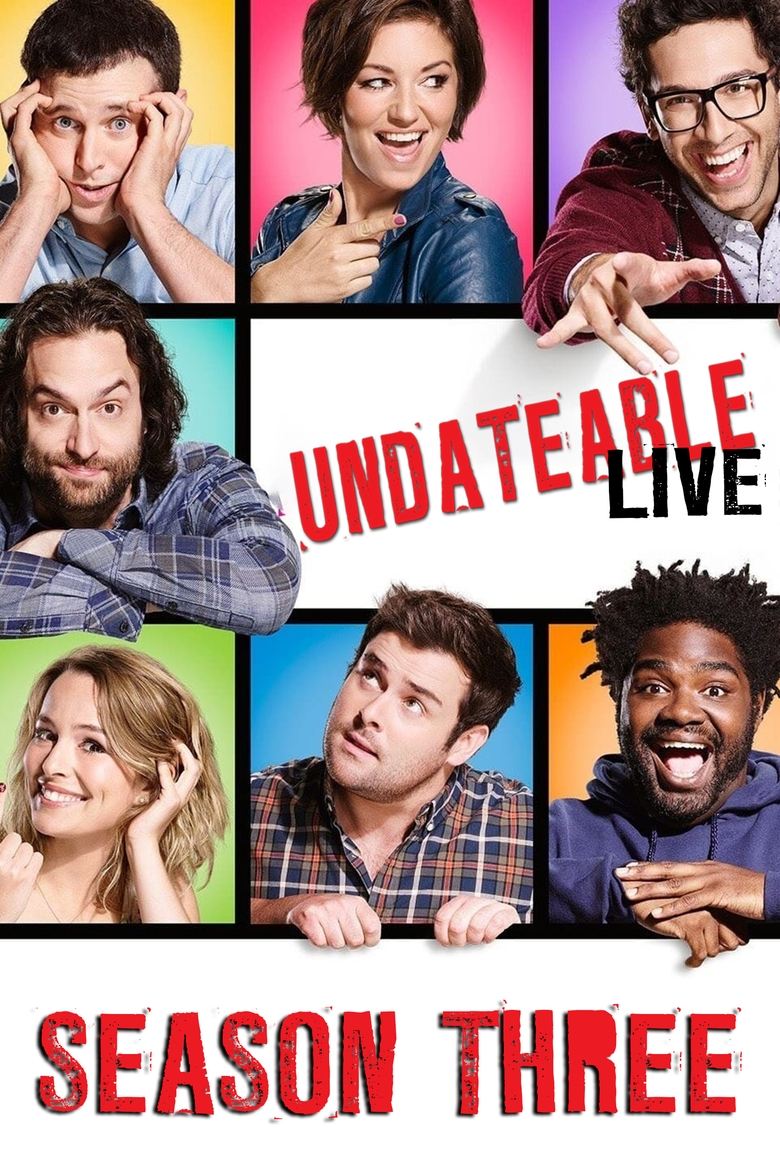 Poster of Episodes in Undateable - Season 3 - Season 3