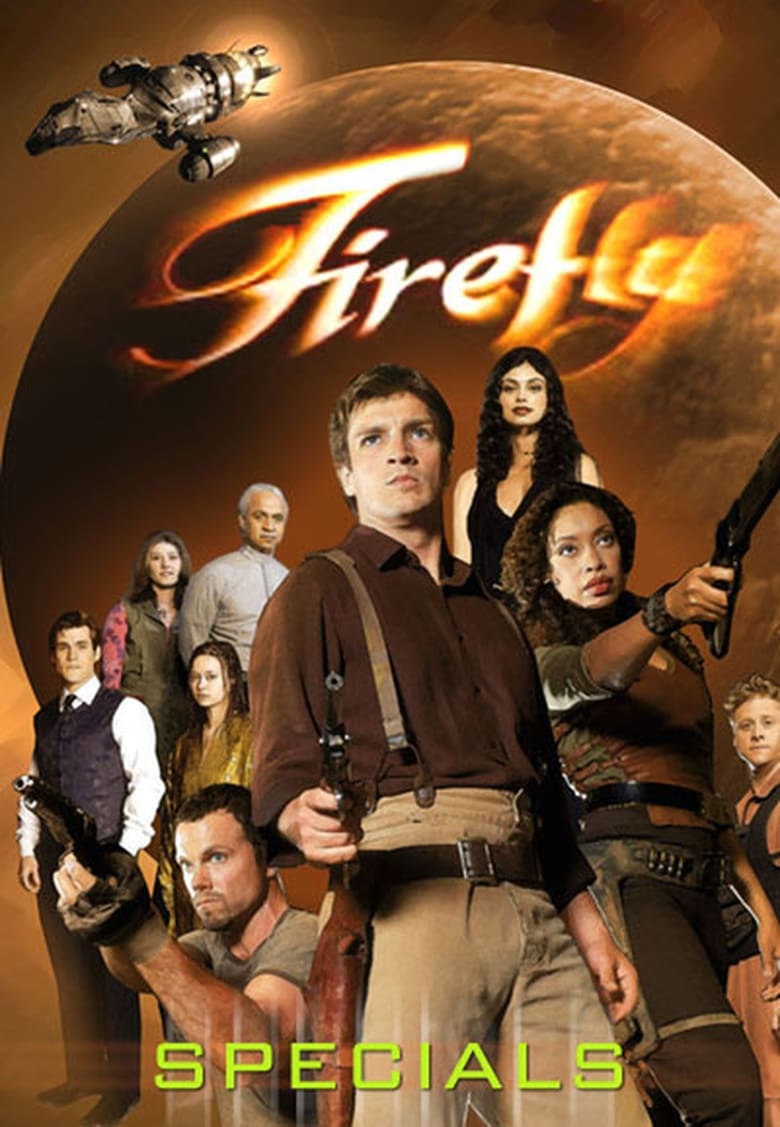 Poster of Episodes in Firefly - Specials - Specials