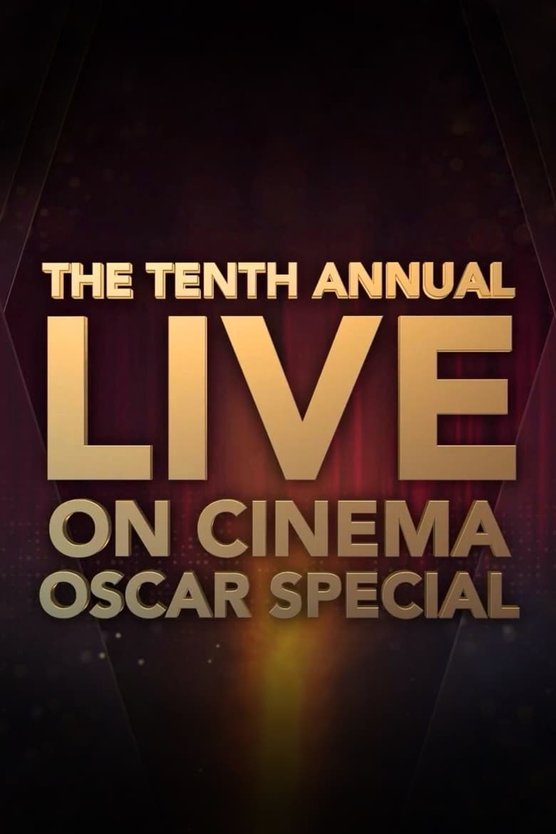 Poster of The 10th Annual On Cinema Oscar Special