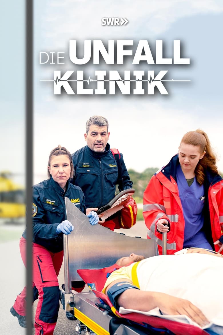 Poster of Die Unfallklinik