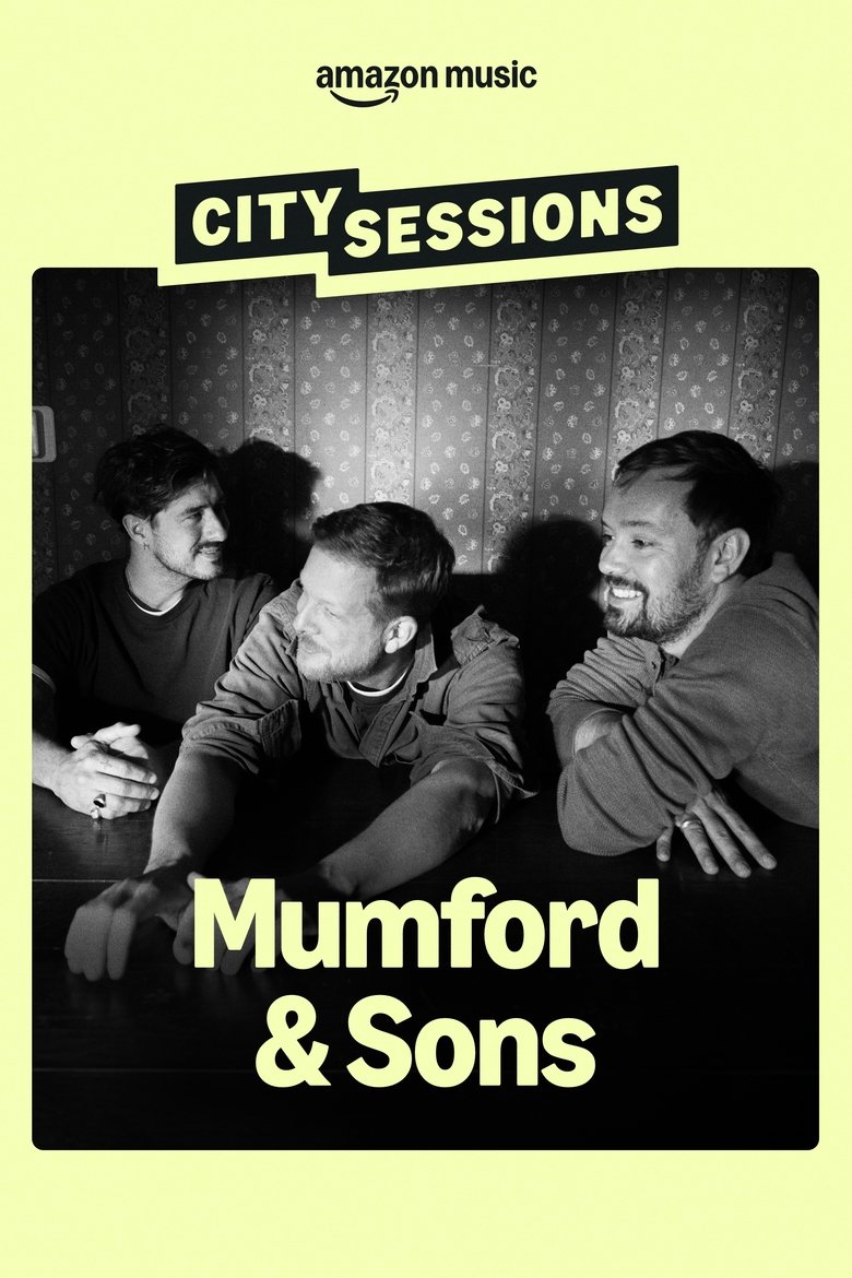Poster of City Sessions: Mumford & Sons