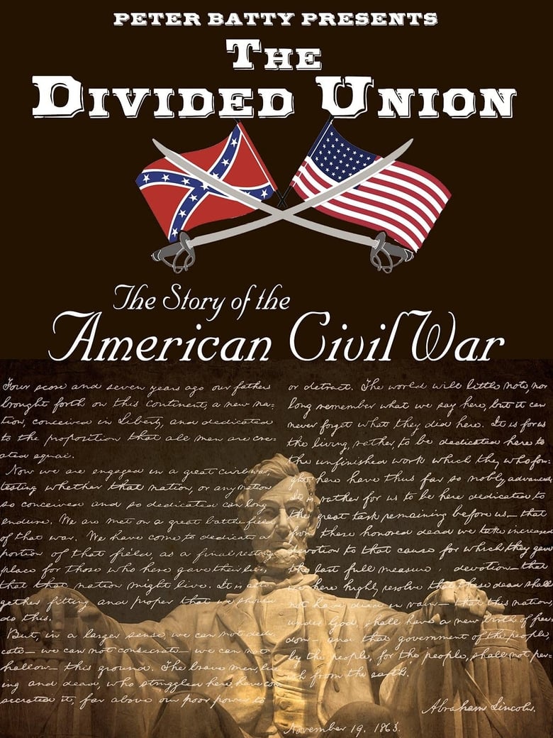 Poster of The Divided Union: The Story of the American Civil War