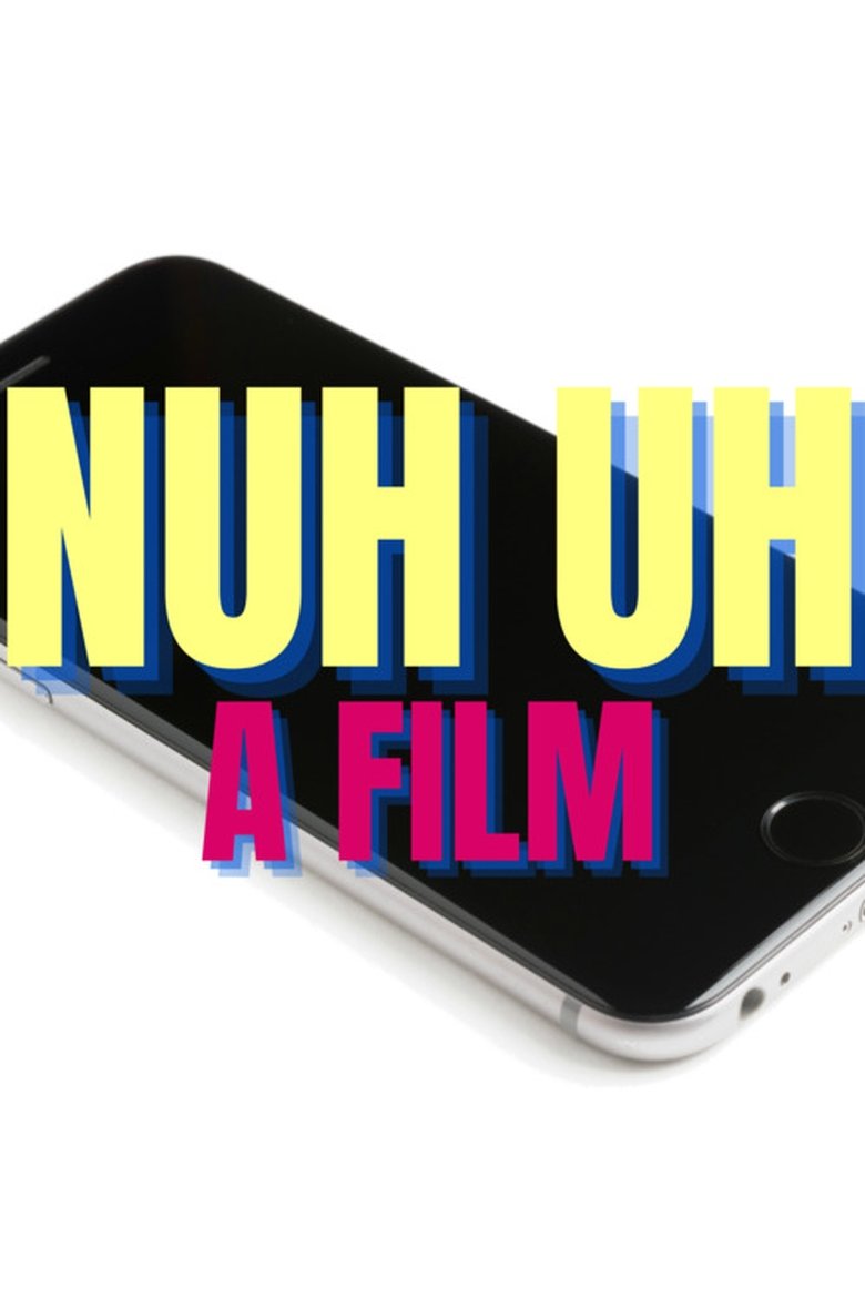 Poster of Nuh Uh