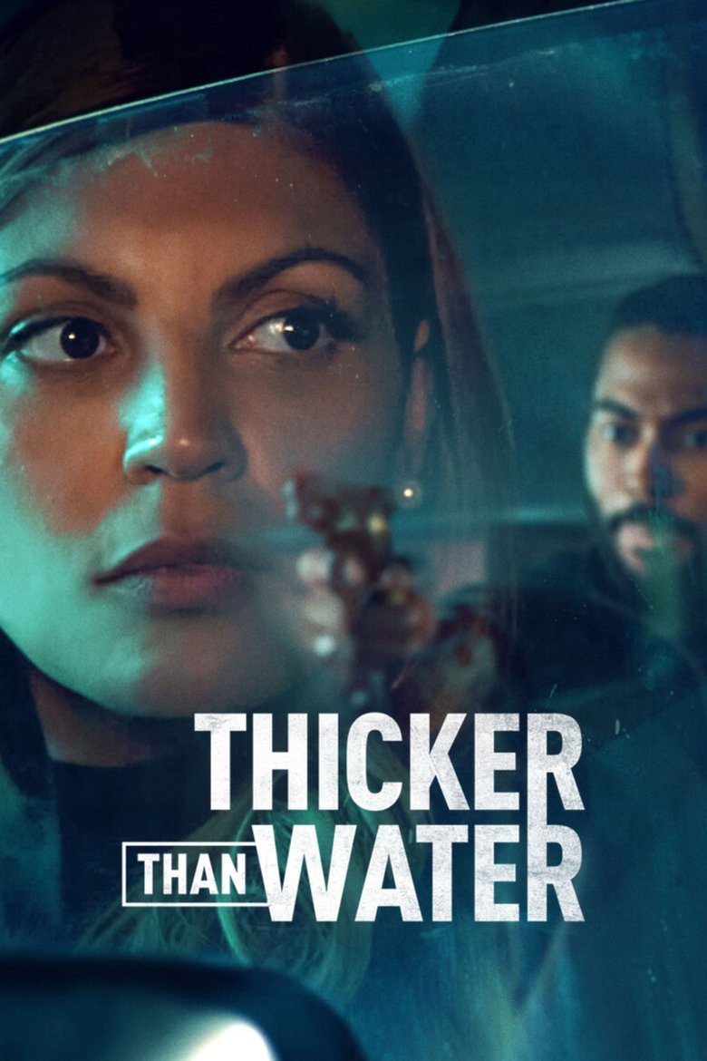 Poster of Cast and Crew in Thicker Than Water - Breaking Point (Season 1 - Episode 5) - Breaking Point