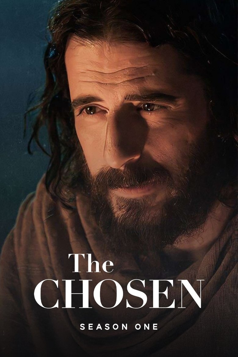 Poster of Episodes in The Chosen - Season 1 - Season 1