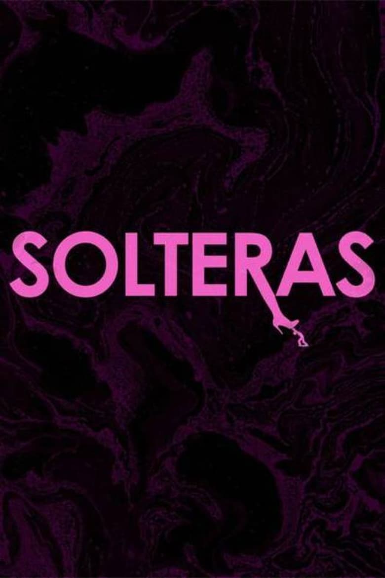 Poster of Solteras