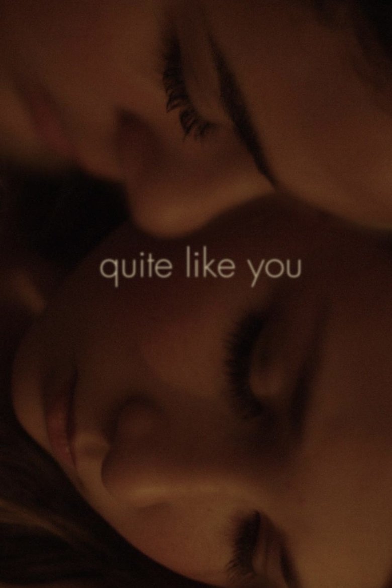 Poster of Quite Like You