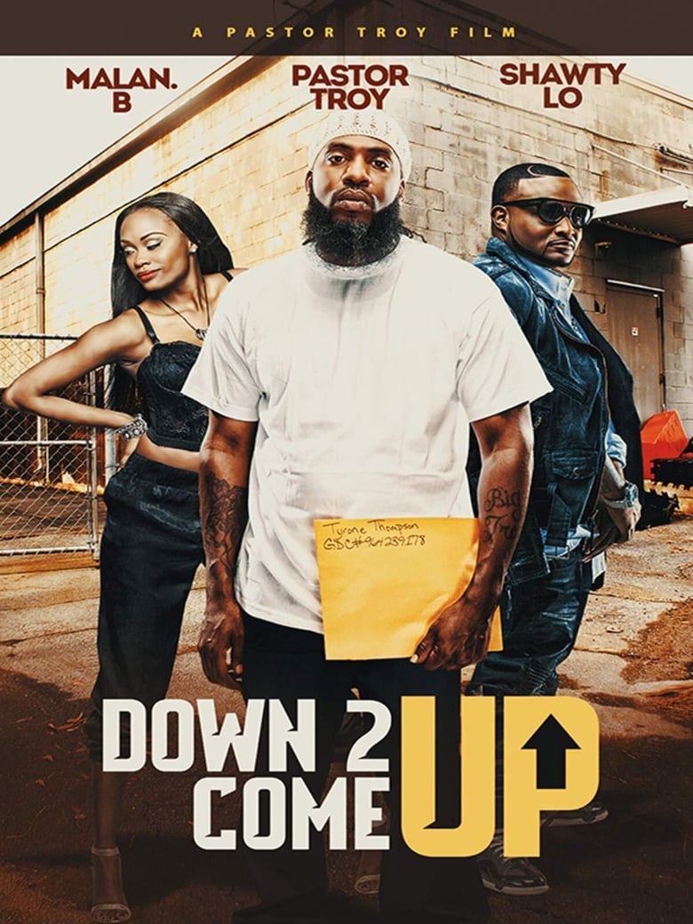 Poster of Down 2 Come Up