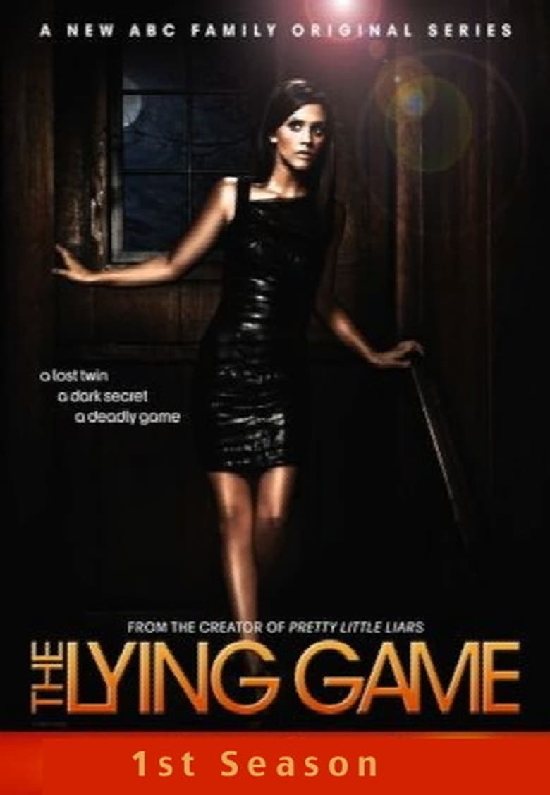 Poster of Cast and Crew in The Lying Game - Season 1 - Episode 18 - Not Guilty as Charged