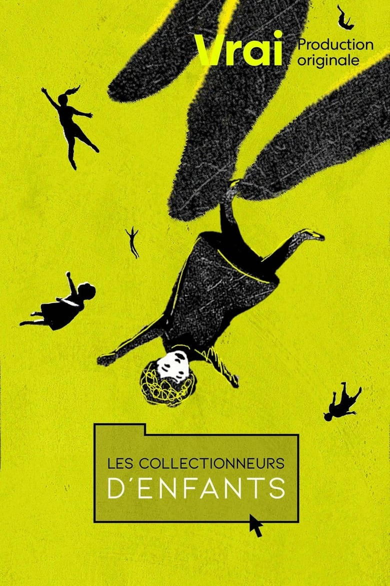 Poster of Episodes in Les Collectionneurs D'enfants - Season 1 - Season 1