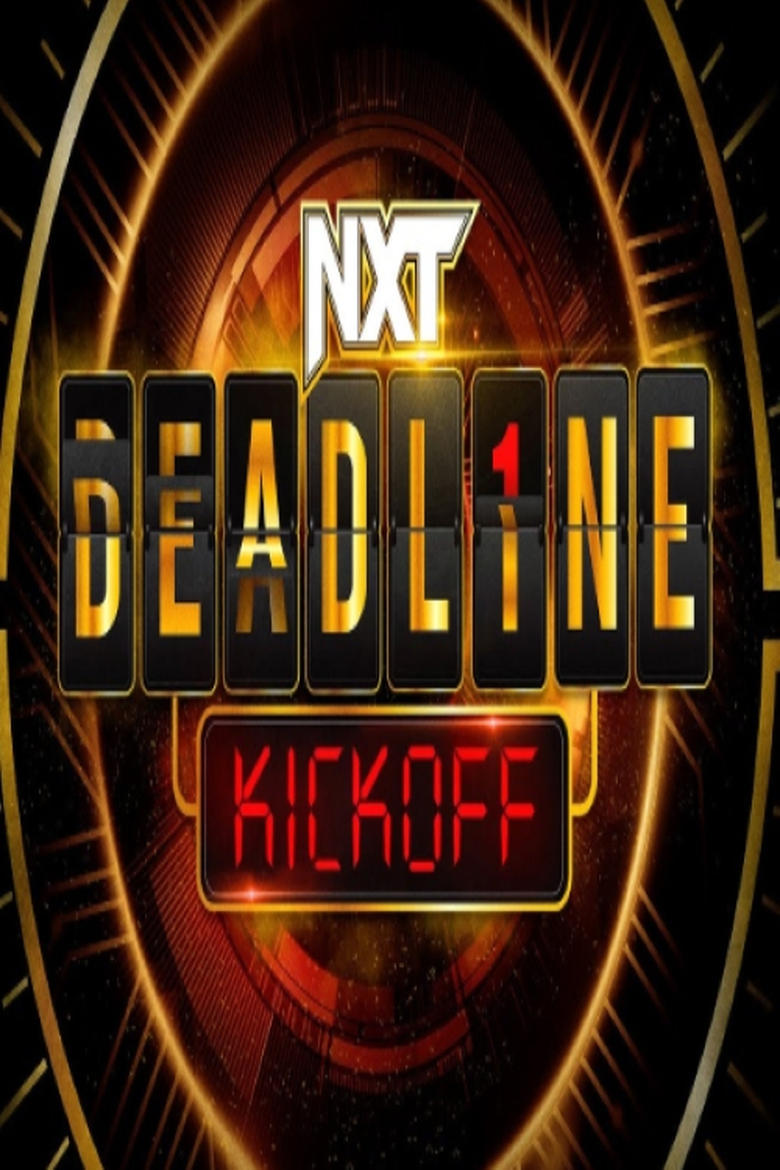 Poster of NXT Deadline 2022 Kickoff