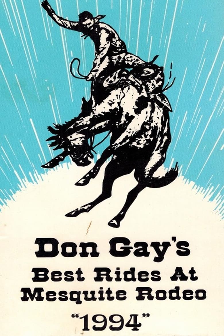 Poster of Don Gay's Best Rides At Mesquite Rodeo 1994