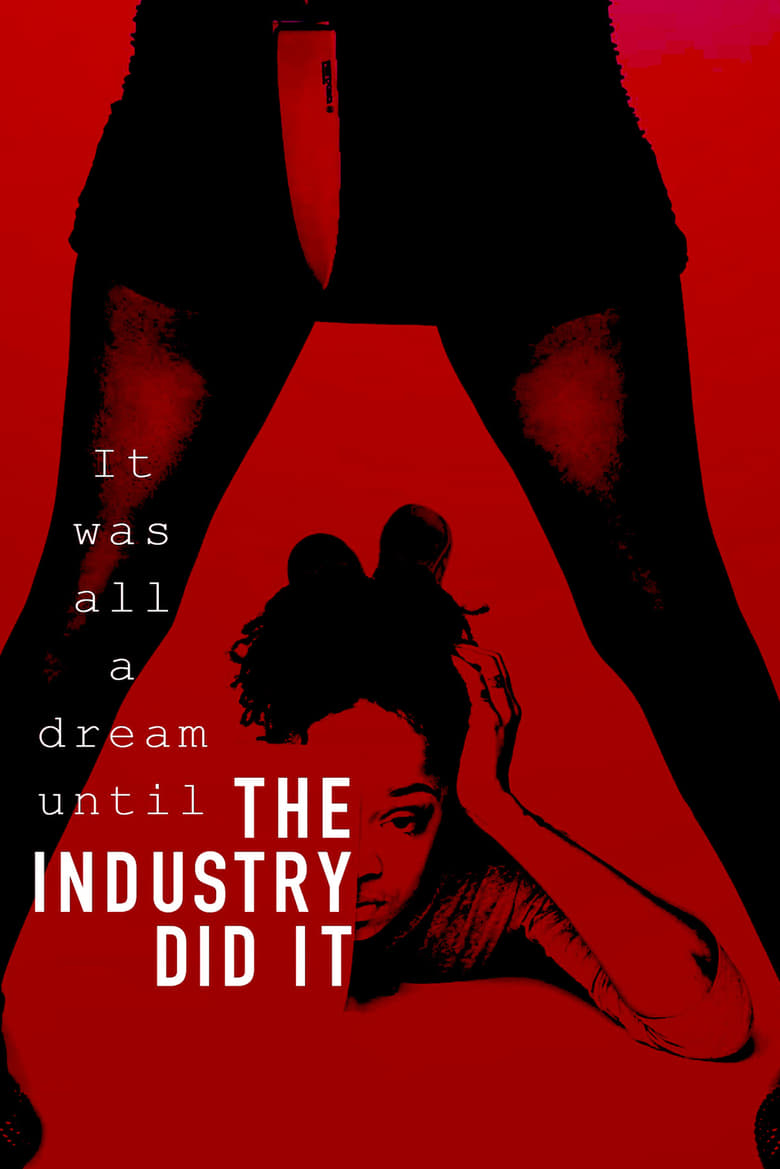 Poster of The Industry Did It